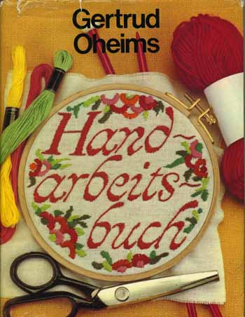 Handarbeitsbuch von Gertrud Oheims